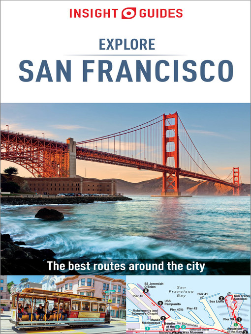 Title details for Insight Guides Explore San Francisco (Travel Guide eBook) by Insight Guides - Available